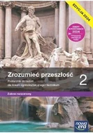 Podręczniki dla liceum - Nowa historia Zrozumieć przeszłość podręcznik 2 liceum technikum rozszerzony EDYCJA 2024 - miniaturka - grafika 1