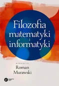 E-booki - nauka - Filozofia matematyki i informatyki - miniaturka - grafika 1