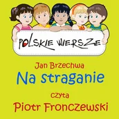 Audiobooki dla dzieci i młodzieży - Polskie wiersze. Na straganie - miniaturka - grafika 1