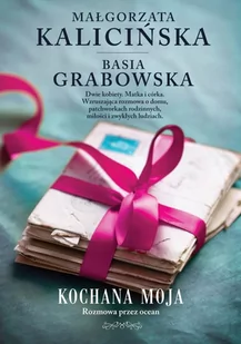 Kochana Moja Rozmowa Przez Ocean - Literatura obyczajowa - miniaturka - grafika 1