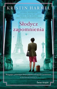 Słodycz zapomnienia - Literatura obyczajowa Słodycz zapomnienia - Literatura obyczajowa - miniaturka - grafika 1