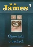 Kryminały - C&T James M.R. Opowieści o duchach - miniaturka - grafika 1