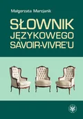 E-booki - nauka - Słownik językowego savoir-vivre'u - miniaturka - grafika 1