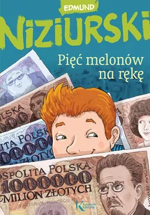 Greg Pięć melonów na rękę - Edmund Niziurski - Powieści i opowiadania - miniaturka - grafika 2