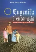 Historia świata - Eugenika i eutanazja. Doświadczenia hitlerowskie - miniaturka - grafika 1