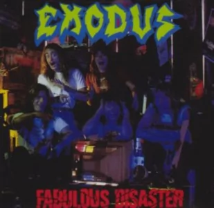 Fabulous Disaster CD) Exodus - Metal, Punk - miniaturka - grafika 1