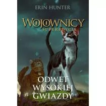 Odwet Wysokiej Gwiazdy/Nowa Baśń HUNTER ERIN - Fantasy - miniaturka - grafika 1