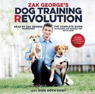 Zak George's Dog Training Revolution - Audiobooki obcojęzyczne Zak George's Dog Training Revolution - Audiobooki obcojęzyczne - miniaturka - grafika 1