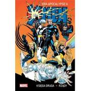 Komiksy dla dorosłych - Mucha Comics X-Men Era Apocalypse'a księga druga: Rządy praca zbiorowa - miniaturka - grafika 1