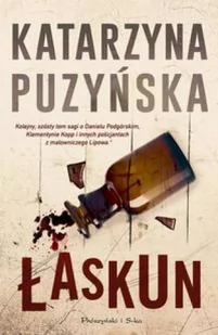 Prószyński Łaskun - Katarzyna Puzyńska - Kryminały Prószyński Łaskun - Katarzyna Puzyńska - Kryminały - miniaturka - grafika 2