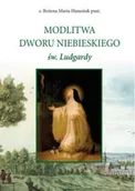 Religia i religioznawstwo - Modlitwa Dworu Niebieskiego św. Ludgardy - miniaturka - grafika 1