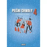 Książki o kinie i teatrze - Czy wybrałeś już drogę. Pieśni chwały zeszyt 4 praca zbiorowa - miniaturka - grafika 1