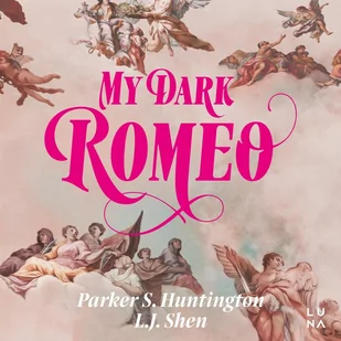 My Dark Romeo - Audiobooki - romanse - miniaturka - grafika 1