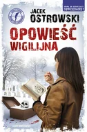 Kryminały - Opowieść wigilijna. Zuzanna Lewandowska - Jacek Ostrowski - książka - miniaturka - grafika 1