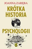 E-booki - podręczniki - Joanna Zaręba Krótka historia psychologii e-book) - miniaturka - grafika 1