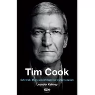 Biografie i autobiografie - Tim Cook. Człowiek, który wniósł Apple na wyższy poziom - miniaturka - grafika 1