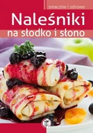 Książki kucharskie - Naleśniki na słodko i słono - miniaturka - grafika 1
