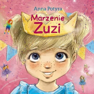 Marzenie Zuzi - Audiobooki dla dzieci i młodzieży - miniaturka - grafika 1