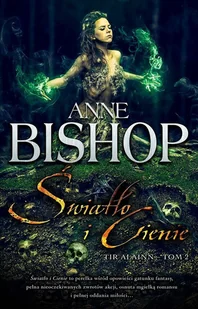 Initium Światło i Cienie T.2 Tir Alainn - Anne Bishop - Powieści - miniaturka - grafika 1