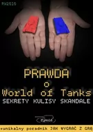 E-booki - informatyka - Prawda o World of Tanks - miniaturka - grafika 1