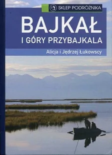 Bajkał i góry Przybajkala - Przewodniki - miniaturka - grafika 1