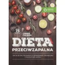 M Dieta przeciwzapalna jak w 28 dni przywrócić równowagę organizmu i poczuć się lepiej - Książki kucharskie - miniaturka - grafika 1
