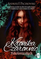 Literatura obyczajowa - Pokolenia złych. Kronika czarownic. Tom 2 - miniaturka - grafika 1
