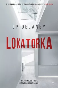 Otwarte Lokatorka - JP Delaney - Kryminały - miniaturka - grafika 1