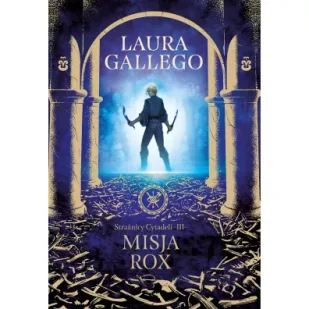 Strażnicy Cytadeli 3 Misja Rox Nowa - Fantasy - miniaturka - grafika 5