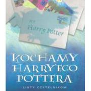 Pamiętniki, dzienniki, listy - marka niezdefiniowana Kochamy Harry'ego Pottera - praca zbiorowa - miniaturka - grafika 1
