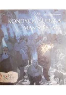 Felietony i reportaże - Kondycja ludzka - miniaturka - grafika 1