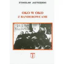 Stanisław Jastrzębski Oko w oko z banderowcami - Historia świata - miniaturka - grafika 1