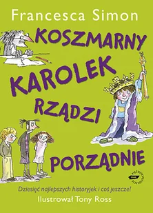 Koszmarny Karolek rządzi porządnie - Książki edukacyjne - miniaturka - grafika 1
