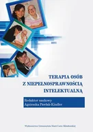 Książki medyczne - UMCS Wydawnictwo Uniwersytetu Marii Curie-Skłodows Terapia osób z niepełnosprawnością intelektualną Agnieszka Pawlak-Kindler - miniaturka - grafika 1