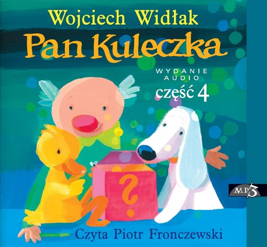 Pan Kuleczka. Część 4