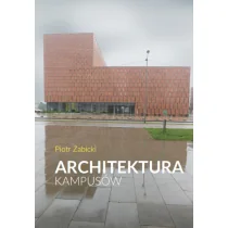 Warszawska Firma Wydawnicza Architektura kampusów - Książki o kulturze i sztuce - miniaturka - grafika 1