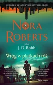 Thrillery - Wróg w płatkach róż - Nora Roberts - książka - miniaturka - grafika 1