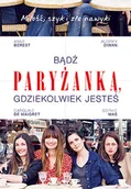 Moda i uroda - Bądź paryżanką, gdziekolwiek jesteś - miniaturka - grafika 1
