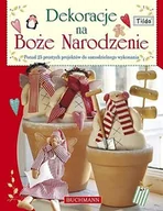 Poradniki hobbystyczne - Dekoracje na Boże Narodzenie - miniaturka - grafika 1