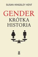 Felietony i reportaże - Gender Krótka historia Nowa - miniaturka - grafika 1