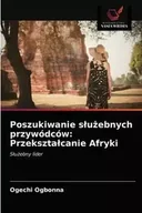 Ekonomia - Poszukiwanie służebnych przywódców - Ogbonna Ogechi - miniaturka - grafika 1