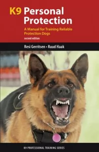 BRUSH EDUCATION K9 Personal Protection: A Manual for Training Reliable Protection Dogs - Pozostałe książki - miniaturka - grafika 2