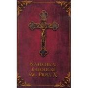 Religia i religioznawstwo - Katechizm Katolicki Św. Piusa X - miniaturka - grafika 1