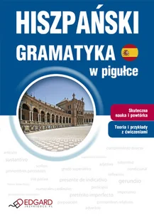 Hiszpański. Gramatyka w Pigułce - Książki do nauki języka hiszpańskiego - miniaturka - grafika 1
