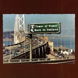 Tower Of Power Back To Oakland Vinyl 180 g) - Soul - miniaturka - grafika 1
