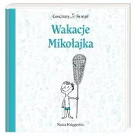 Baśnie, bajki, legendy - Nasza Księgarnia Wakacje Mikołajka - René Goscinny, Jean Jacques Sempe - miniaturka - grafika 1