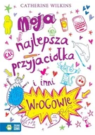 Książki edukacyjne - Moja najlepsza przyjaciółka i inni wrogowie - miniaturka - grafika 1
