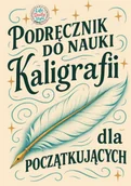 Pozostałe książki - Podr?cznik do nauki kaligrafii dla pocz?tkuj?cych - miniaturka - grafika 1