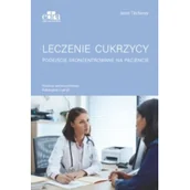 Książki medyczne - Leczenie cukrzycy podejście skoncentrowane na pacjencie - miniaturka - grafika 1