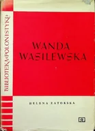 Biografie i autobiografie - Wanda Wasilewska - miniaturka - grafika 1